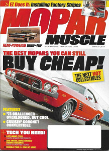 MOPAR MUSCLE 2011 MAR - CHEAP PROJECTS, SUPER SLEPER HEMI, ROAD RUNNER GTX